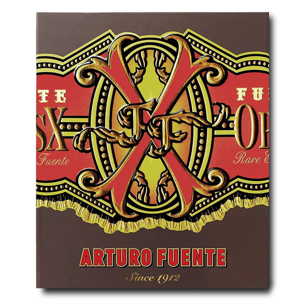Arturo Fuente: Since 1912 Book