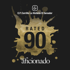 E.P. Carrillo La Historia El Senador 90 Rating by Cigar Aficionado