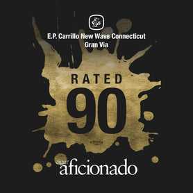 E.P. Carrillo New Wave Connecticut Gran Via 90 Rating by Cigar Aficionado
